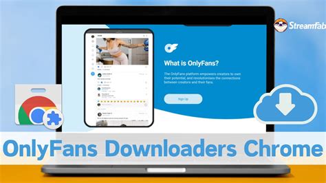 onlyfans video downloader for chrome|[2024] Top 5 OnlyFans Downloader Chrome/Firefox。